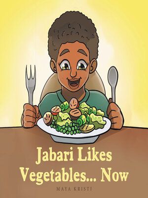 cover image of Jabari Likes Vegetables... Now